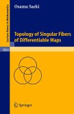 Topology of Singular Fibers of Differentiable Maps (eBook, PDF)