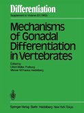 Mechanisms of Gonadal Differentiation in Vertebrates (eBook, PDF)