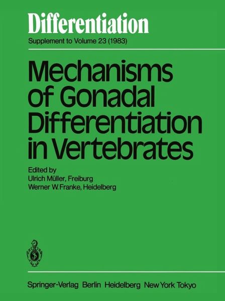 Mechanisms of Gonadal Differentiation in Vertebrates (eBook, PDF) Mechanisms of Gonadal Differentiation in Vertebrates (eBook, PDF)