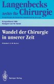 Wandel der Chirurgie in unserer Zeit (eBook, PDF)