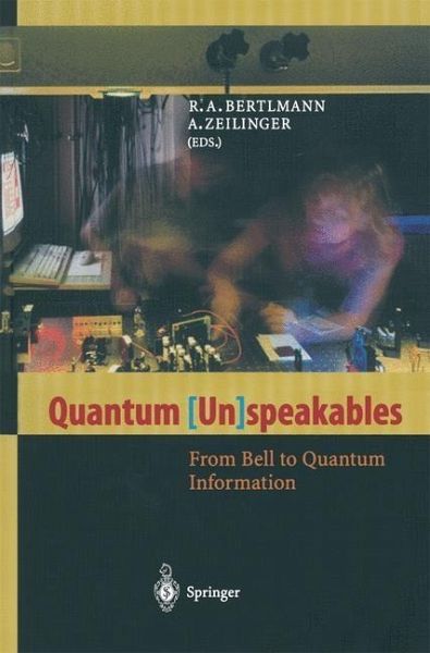 Quantum (Un)speakables (eBook, PDF) Quantum (Un)speakables (eBook, PDF)