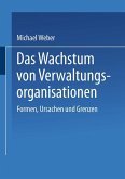 Das Wachstum von Verwaltungsorganisationen (eBook, PDF)