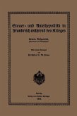 Steuer- und Anleihepolitik in Frankreich während des Krieges (eBook, PDF)