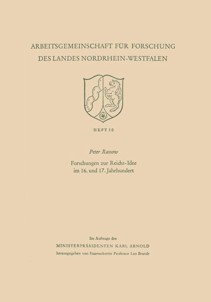 Forschungen zur Reichs-Idee im 16. und 17. Jahrhundert (eBook, PDF)