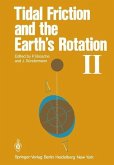 Tidal Friction and the Earth's Rotation II (eBook, PDF)