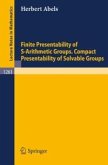 Finite Presentability of S-Arithmetic Groups. Compact Presentability of Solvable Groups (eBook, PDF)