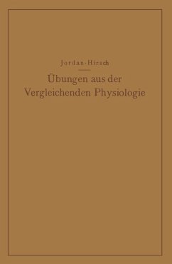 Übungen aus der Vergleichenden Physiologie (eBook, PDF) - Jordan, Hermann; Hirsch, G. Chr.