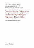Die türkische Migration in deutschsprachigen Büchern 1961-1984 (eBook, PDF)