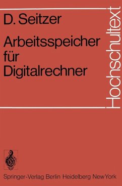 Arbeitsspeicher für Digitalrechner (eBook, PDF) - Seitzer, D.