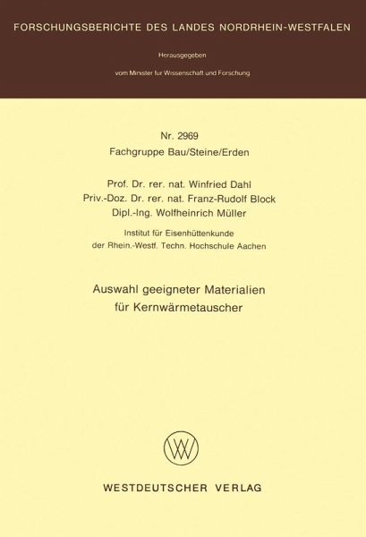 Auswahl geeigneter Materialien für Kernwärmetauscher (eBook, PDF) Auswahl geeigneter Materialien für Kernwärmetauscher (eBook, PDF)