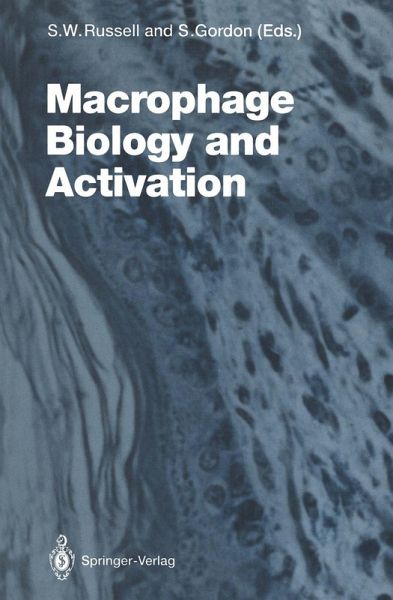 Macrophage Biology and Activation (eBook, PDF) Macrophage Biology and Activation (eBook, PDF)