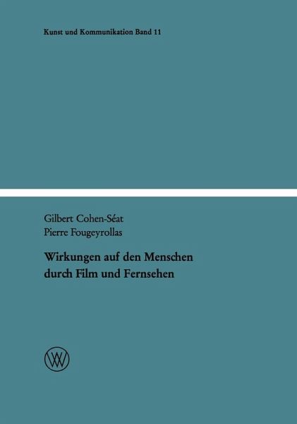 Wirkungen auf den Menschen durch Film und Fernsehen (eBook, PDF) Wirkungen auf den Menschen durch Film und Fernsehen (eBook, PDF)