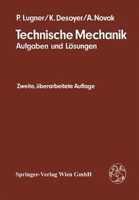 Technische Mechanik (eBook, PDF) - Lugner, P.; Desoyer, K.; Novak, A.