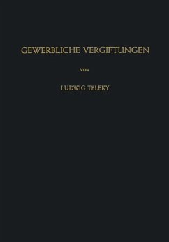Gewerbliche Vergiftungen (eBook, PDF) - Teleky, L.