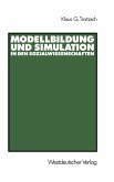 Modellbildung und Simulation in den Sozialwissenschaften (eBook, PDF)