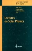 Lectures on Solar Physics (eBook, PDF)