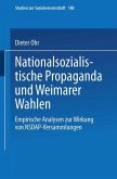 Nationalsozialistische Propaganda und Weimarer Wahlen (eBook, PDF)