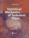 Statistical Mechanics of Turbulent Flows (eBook, PDF)