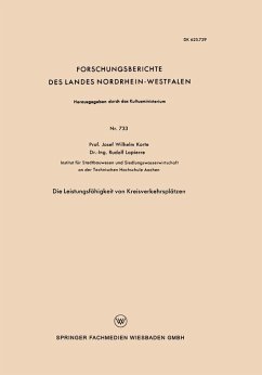 Die Leistungsfähigkeit von Kreisverkehrsplätzen (eBook, PDF) - Korte, Josef Wilhelm