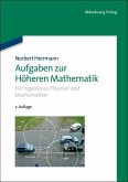 Aufgaben zur Höheren Mathematik (eBook, PDF)