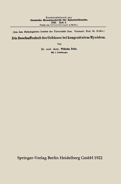 Die Beschaffenheit des Gebisses bei kongenitalem Myxödem (eBook, PDF)