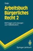 Arbeitsbuch Bürgerliches Recht 2 (eBook, PDF)