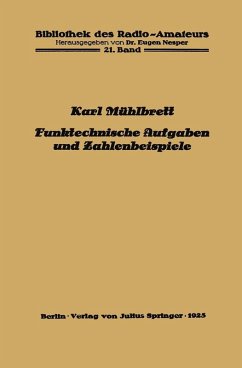 Funktechnische Aufgaben und Zahlenbeispiele (eBook, PDF) - Mühlbrett, Karl
