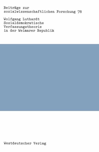 Sozialdemokratische Verfassungstheorie in der Weimarer Republik (eBook, PDF)