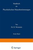 Handbuch der Physikalischen Maassbestimmungen (eBook, PDF)