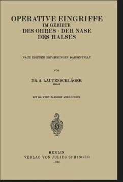 Operative Eingriffe im Gebiete des Ohres · der Nase · des Halses (eBook, PDF) - Lautenschläger, A.
