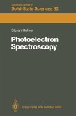 Photoelectron Spectroscopy (eBook, PDF) Photoelectron Spectroscopy (eBook, PDF)