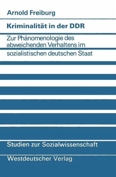 Kriminalität in der DDR (eBook, PDF) Kriminalität in der DDR (eBook, PDF)