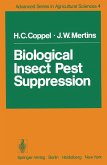 Biological Insect Pest Suppression (eBook, PDF) Biological Insect Pest Suppression (eBook, PDF)