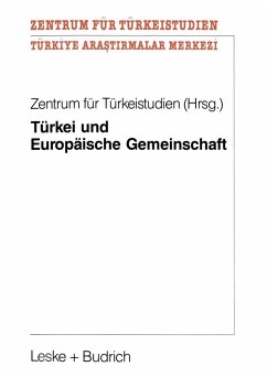 Türkei und Europäische Gemeinschaft (eBook, PDF) - Loparo, Kenneth A.