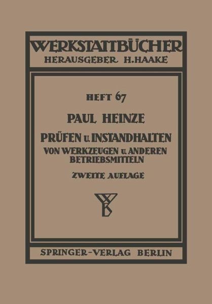 Prüfen und Instandhalten von Werkzeugen und anderen Betriebshilfsmitteln (eBook, PDF)