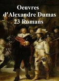 Oeuvres de Dumas: 23 Romans (eBook, ePUB)