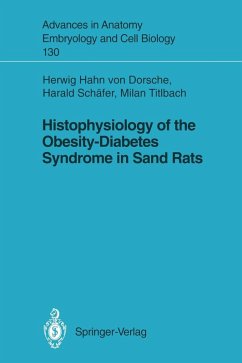 Histophysiology of the Obesity-Diabetes Syndrome in Sand Rats (eBook, PDF) - Hahn Von Dorsche, Herwig; Schäfer, Harald; Titlbach, Milan