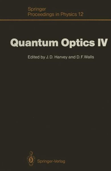 Quantum Optics IV (eBook, PDF) Quantum Optics IV (eBook, PDF)