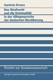 Das Strafrecht und die Kriminalität in der Alltagssprache der deutschen Bevölkerung (eBook, PDF)