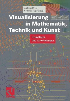 Visualisierung in Mathematik, Technik und Kunst (eBook, PDF)