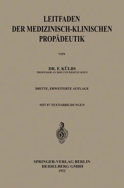 Leitfaden der Medizinisch-Klinischen Propädeutik (eBook, PDF) - Külbs, Franz Ch