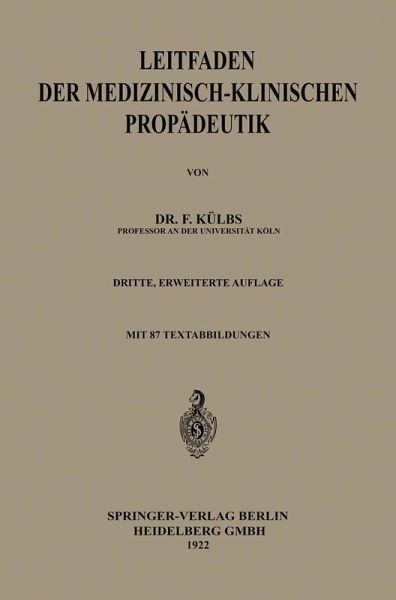 Leitfaden der Medizinisch-Klinischen Propädeutik (eBook, PDF) Leitfaden der Medizinisch-Klinischen Propädeutik (eBook, PDF)