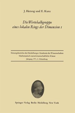 Die Wertehalbgruppe eines lokalen Rings der Dimension I (eBook, PDF) - Herzog, Jürgen; Kunz, Ernst