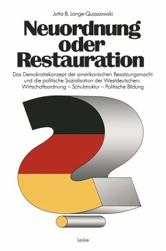 Neuordnung oder Restauration? (eBook, PDF) - Lange-Quassowski, Jutta-B.