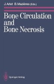 Bone Circulation and Bone Necrosis (eBook, PDF)