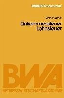 Einkommensteuer / Lohnsteuer (eBook, PDF) - Sacher, Werner