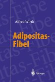 Adipositas-Fibel (eBook, PDF)