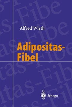 Adipositas-Fibel (eBook, PDF) - Wirth, Alfred