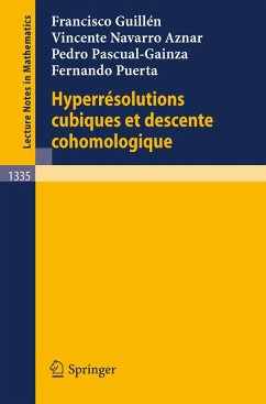 Hyperresolutions cubiques et descente cohomologique (eBook, PDF) - Guillen, Francisco; Navarro Aznar, Vincente; Pascual-Gainza, Pedro; Puerta, Fernando