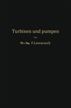 Turbinen und Pumpen (eBook, PDF) - Lawaczeck, F.